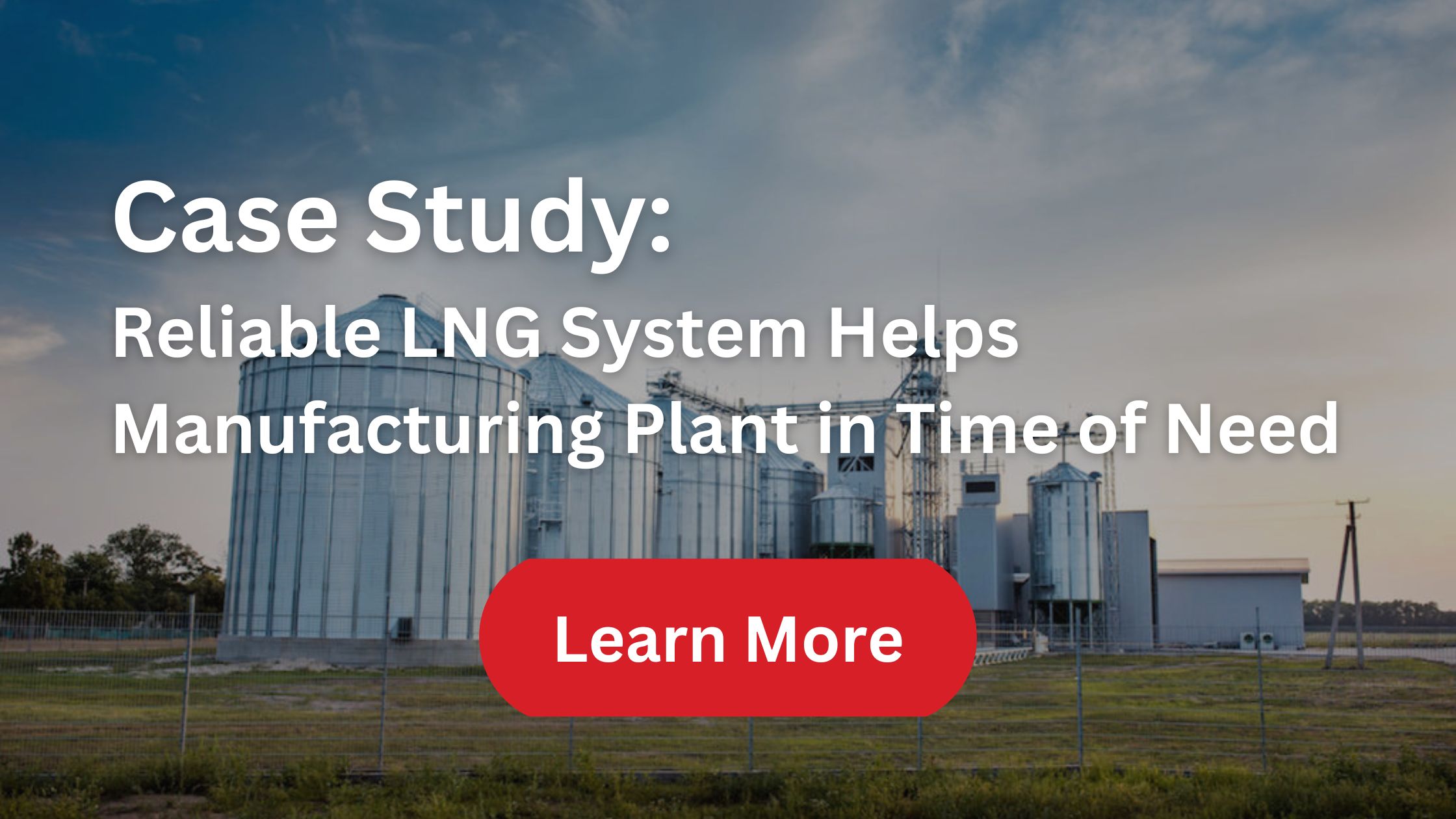 LNG-Business-Continuity-Resiliency-Blog-Manufacturing-Banner.jpg